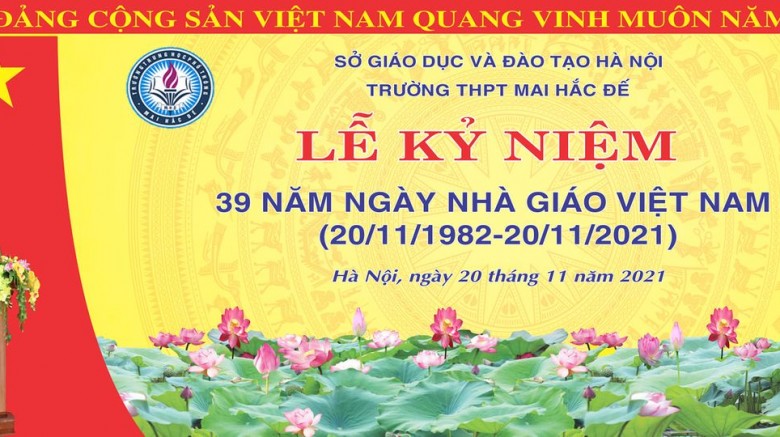 Lễ kỷ niệm ngày nhà giáo Việt Nam 20-11 năm học 2021 - 2022 trường THPT Mai Hắc Đế